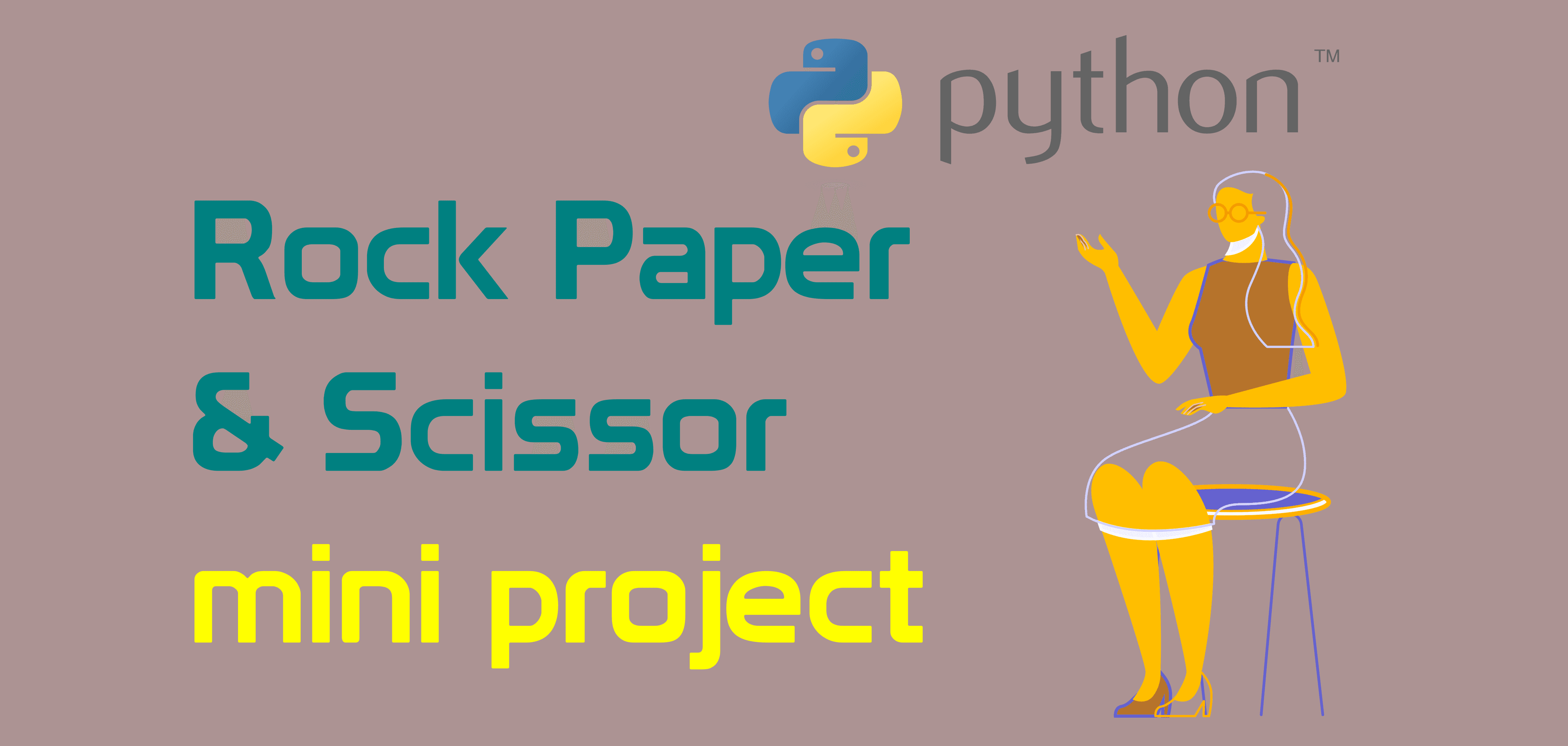 Make Your First Python Game: Rock, Paper, Scissors!